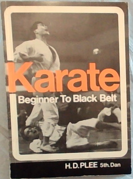 Karate : Beginner to Black Belt