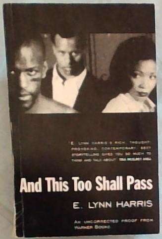 And This Too Shall Pass - A Novel