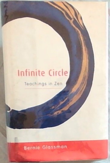 Infinite Circle: Teachings in Zen