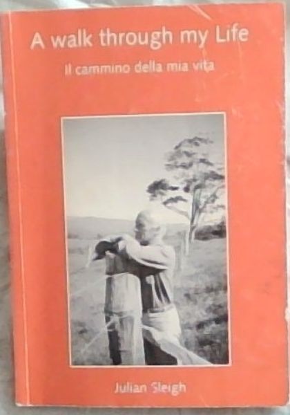 Image for A Walk Through My Life (II cammino della mia vita) A Walk Through My Life (II cammino della mia vita)