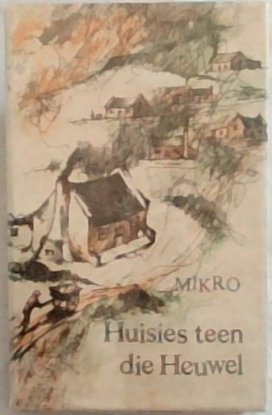 Huisies teen die Heuwel