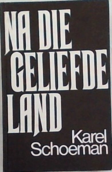 Na Die Geliefde Land