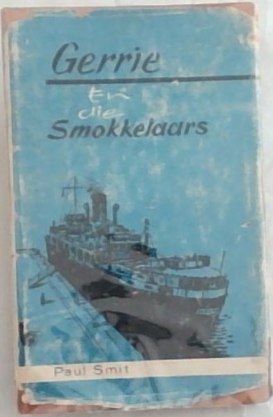 GERRIE EN DIE SMOKKELAARS