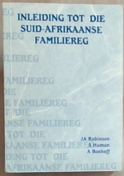 Inleiding Tot Die Suid-Afrikaanse Familiereg