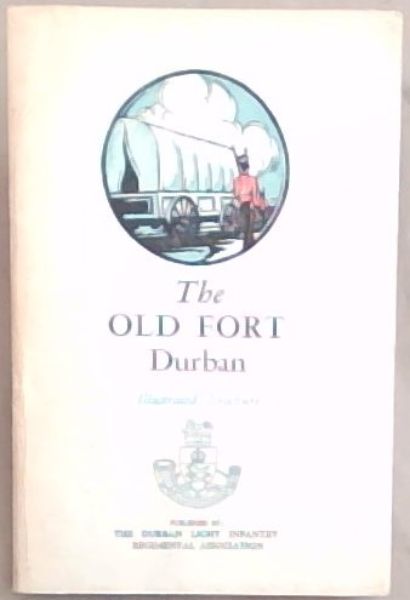 The Old Fort Durban
