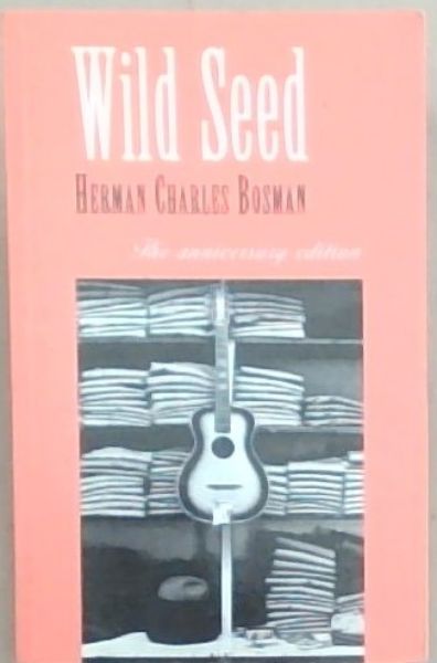 Wild Seed (The Anniversary Edition)