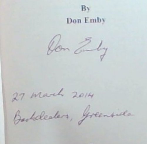 Soweto Burning: A Family's Journey to the 1976 Soweto Riots (Signed by the author Don Emby)