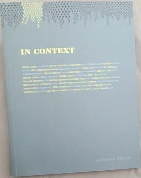 In Context : A Series of Exhibition and Interventions that Engage with the City of Johannesburg (23 May-17 July 2010)