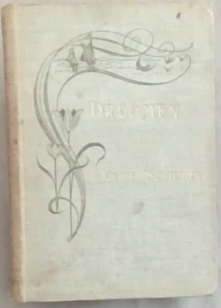 Image for Droomen: Uit het Engelsch van Olive Schreiner (Nieuwe Uitgave) Droomen: Uit het Engelsch van Olive Schreiner (Nieuwe Uitgave)