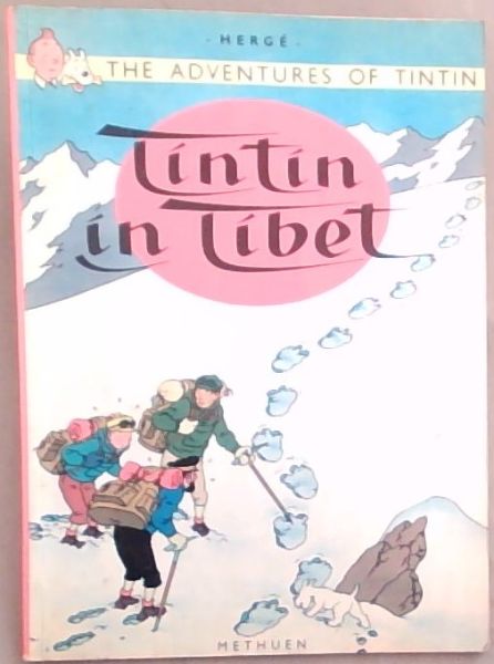Image for Tintin in Tibet (Herge The Adventures of Tintin) Tintin in Tibet (Herge The Adventures of Tintin)