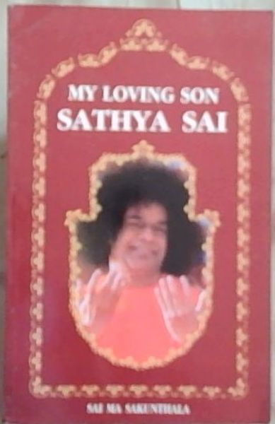 My Loving Son Sathya Sai