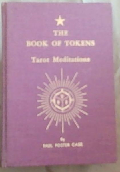 Book of Tokens-Tarot Meditations