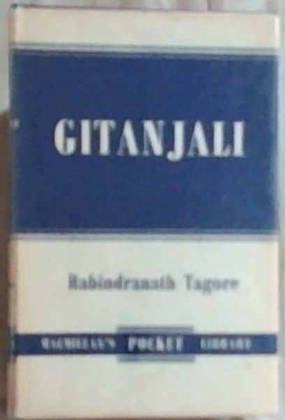 Gitanjali (Song Offerings) Macmillan's Pocket Library