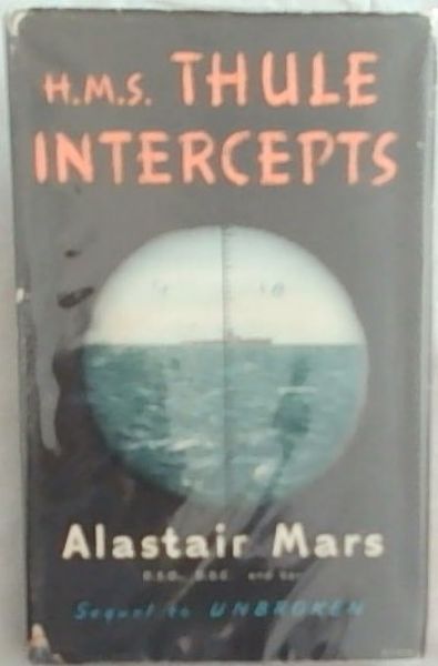 H.M.S. THULE INTERCEPTS