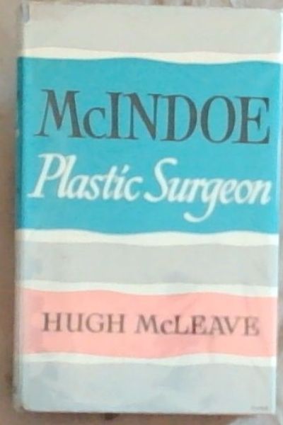 McIndoe: Plastic Surgeon