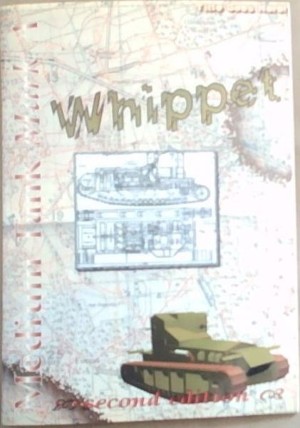 Medium A Whippet Medium Tank Mark A