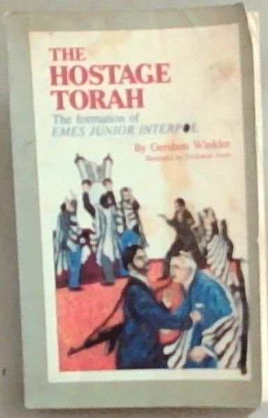 Image for The Hostage Torah: A Thrilling Blend of Espionage, Suspense, and Spiritual Confrontation That Stirs the Souls of Three Young Men in the Holyland (Judaica Youth Series) The Hostage Torah: A Thrilling Blend of Espionage, Suspense, and Spiritual Confrontation That Stirs the Souls of Three Young Men in the Holyland (Judaica Youth Series)