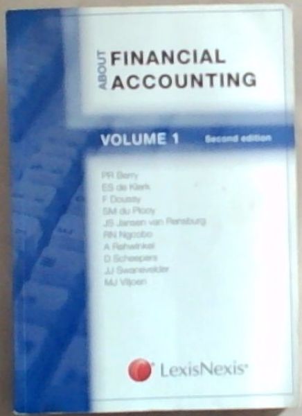 Image for About Financial Accounting: Volume 1 - Second Edition About Financial Accounting: Volume 1 - Second Edition