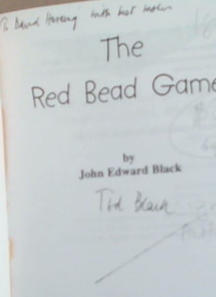 The Red Bead Game (Signed by the author John E. Black)