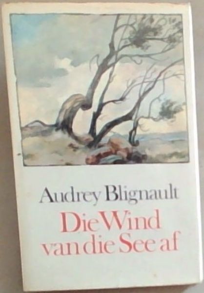 Die wind van die See Af