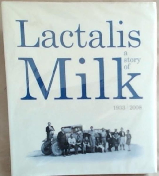 Image for Lactalis A Story of Milk 1933 / 2008 Lactalis A Story of Milk 1933 / 2008