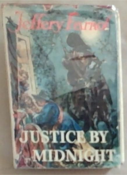 Justice By Midnight