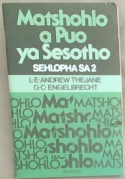 Matshohlo A Puo Ya Sesotho: Sehlopha SA 2