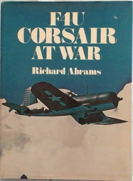 Image for F4U Corsair At War F4U Corsair At War