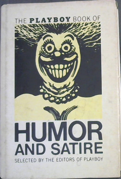The Playboy Book of Humor & Satire