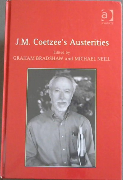 J.M. Coetzee's Austerities