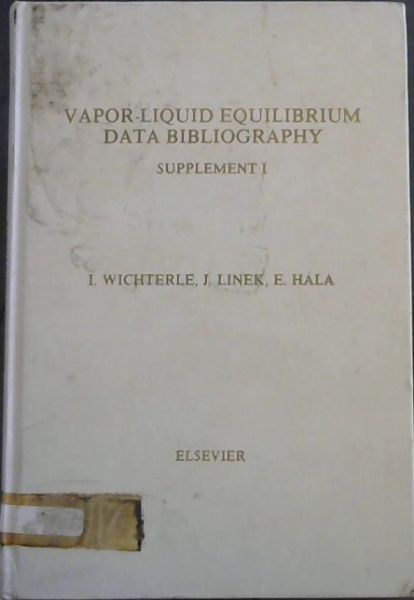 Vapour-liquid Equilibrium Data: Bibliography ; Supplement 1