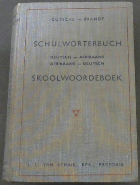 Schlworterbuch Deutsch-Afrikaans