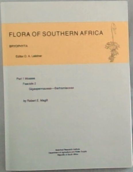 Image for Flora Of Southern Africa; Bryophyta Flora Of Southern Africa; Bryophyta