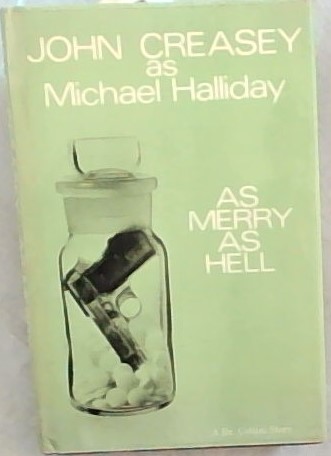 As merry as hell: A Dr. Cellini Story,