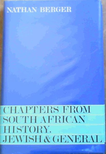 Chapters from South African History, Jewish and General