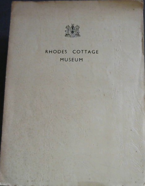 Rhodes Cottage Museum - Opened by His Worship the Mayor, Fritz Sonnenberg, MPC - Muizenberg, Cape Town, 4th July, 1953