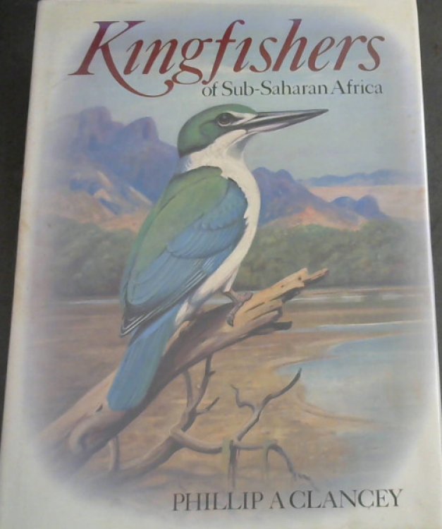 Image for Kingfishers of Sub-Saharan Africa Kingfishers of Sub-Saharan Africa