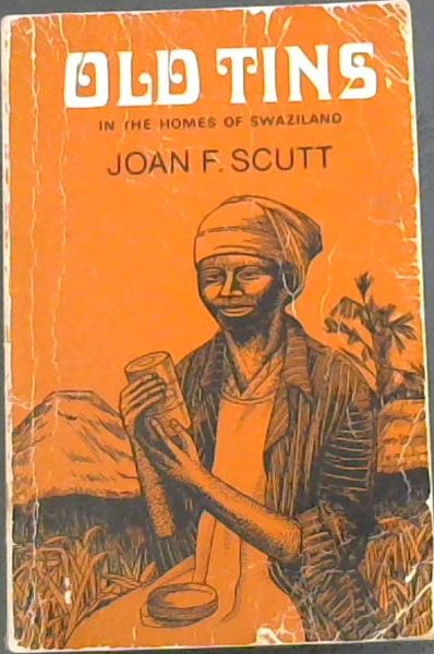 Old Tins in the Homes of Swaziland