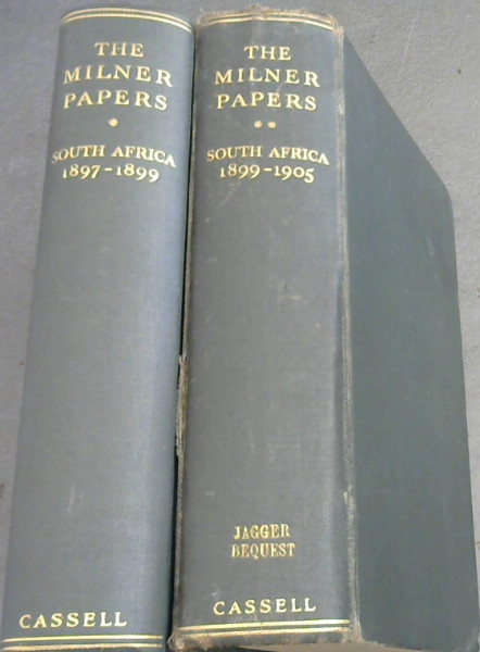 Image for The Milner papers: South Africa 1897-1899, 1899-1905 (2 Volume Set) The Milner papers: South Africa 1897-1899, 1899-1905 (2 Volume Set)