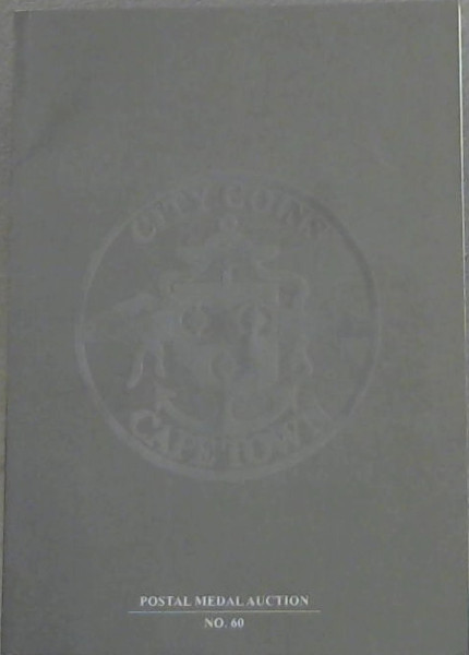 Orders. Decorations. Campaign Medals. Medallions Postal Medal Auction No. 60 (City Coins Cape Town)