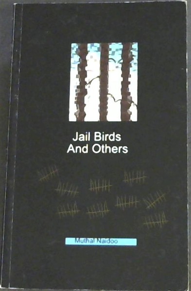 Jail Birds and Others