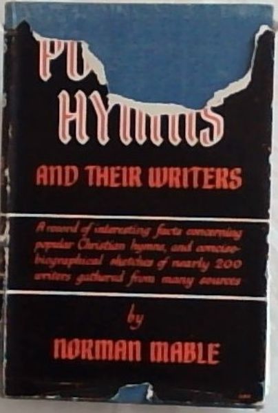 Popular Hymns and their Writers