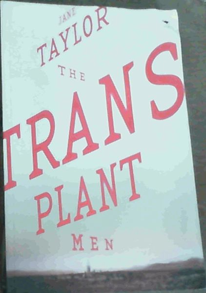The Transplant Men