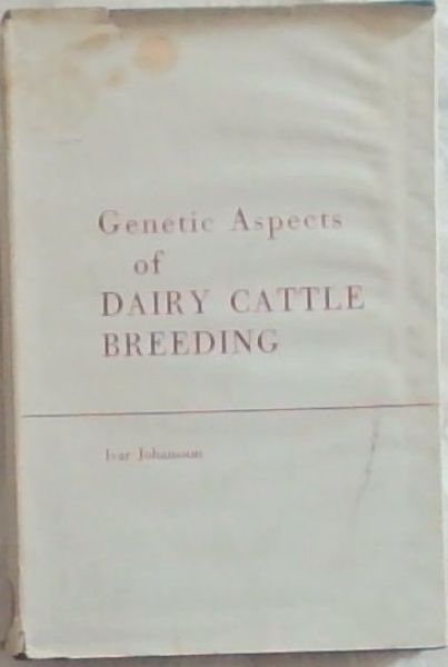 Genetic Aspects Of Dairy Cattle Breeding