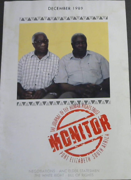 Monitor - December 1989 : The Journal of the Human Rights Trust Port Elizabeth South Africa