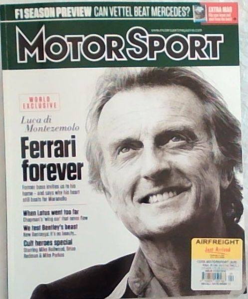 MotorSport, April 2016. Vol. 92. No. 4 [Luca Di Montezemolo ; Mike Hailwood ; Lotus 80]