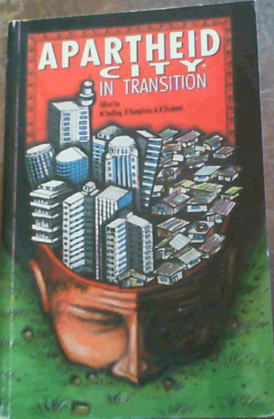 Apartheid City in Transition