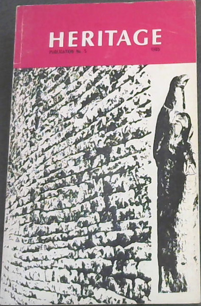 Heritage ( Publication No5. - 1985