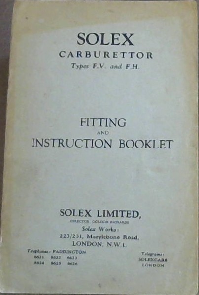 Solex Carburettor Types FV and FH - Fitting and Instruction Booklet