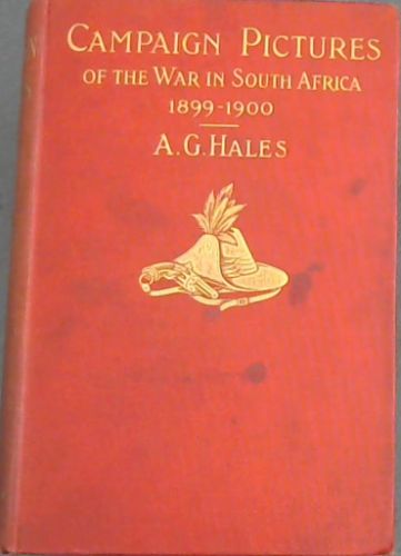 Campaign Pictures of the War in South Africa (1899-1900) :Letters from the Front